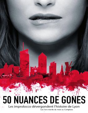 50 nuances de Gones, saison 2 !